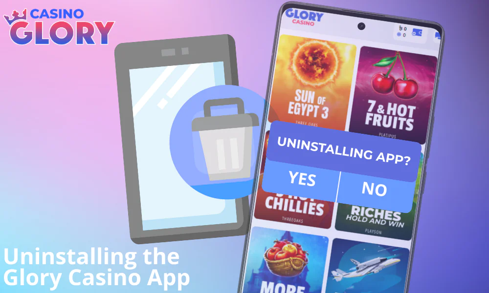 How to permanently remove the Glory Casino app.